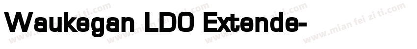 Waukegan LDO Extende字体转换